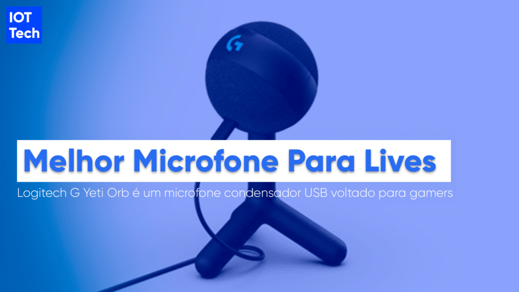 Microfone Logitech Yeti Orb O Melhor Para Lives E Meet O Microfone Logitech Yeti Orb O Melhor Para Lives, Reuniões e transmissões empresariais. Solicite uma cotação na IOTTech.